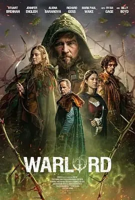 《Warlord》：乱世枭雄的浴血征程！一部史诗级的生存考验与奇幻片