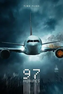 《97分钟》：时间是把双刃剑，如何在这极限时刻活出自我？一场关于生存、选择与救赎的极致考验！